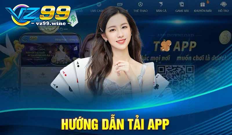 TẢI APP 8 Tải App VZ99 Android